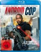 Android Cop - Die Zukunft der Strafverfolgung (Neuauflage) Blu-ray