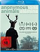 Anonymous Animals Blu-ray