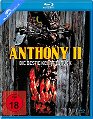 Anthony II - Die Bestie kehrt zurück Blu-ray