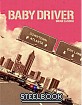 Baby Driver (2017) - KimchiDVD Exclusive Limited Full Slip Edition Steelbook (KR Import ohne dt. Ton) Blu-ray