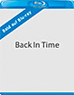 Back In Time (US Import ohne dt. Ton) Blu-ray