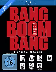 Bang Boom Bang - Ein todsicheres Ding (Neuauflage) Blu-ray