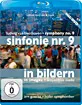 Beethovens Sinfonie Nr. 9 in Bildern von Tobias Melle Blu-ray