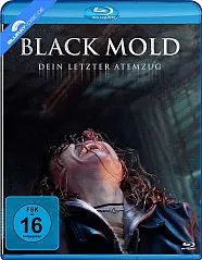 Black Mold - Dein letzter Atemzug Blu-ray