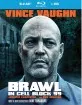 Brawl in Cell Block 99 (2017) (Blu-ray + DVD) (Region A - US Import ohne dt. Ton) Blu-ray