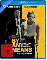 By Any Means - Gegen jede Regel