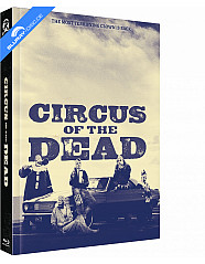 Circus of the Dead (Limited Mediabook Edition) (Cover C) Blu-ray