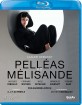 Claude Debussy: Pelléas et Mélisande Blu-ray