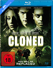 Cloned - You Will Be Replaced (Neuauflage) Blu-ray
