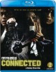 Connected (US Import ohne dt. Ton) Blu-ray
