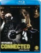 Connected (US Import ohne dt. Ton) Blu-ray