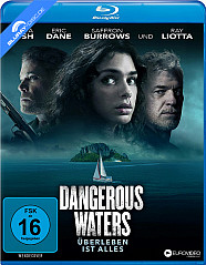 Dangerous Waters - Überleben ist alles Blu-ray