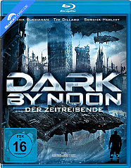 Dark by Noon - Der Zeitreisende Blu-ray