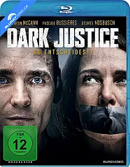 Dark Justice - Du entscheidest! Blu-ray