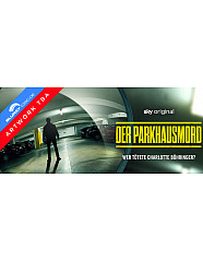 Das Mädchen in der Kiste - Wer tötete Ursula Herrmann / Der Parkhausmord - Wer tötete Charlotte Böhringer