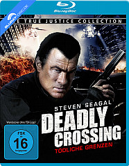 Deadly Crossing - Tödliche Grenzen (The True Justice Collection) Blu-ray