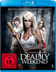 Deadly Weekend Blu-ray