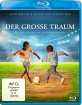 Der grosse Traum - Das Geschäft mit den Nachwuchstalenten Blu-ray
