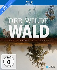 Der wilde Wald - Natur Natur sein lassen Blu-ray