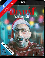 Deviant - Match. Date. Pain! Blu-ray