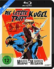 Die letzte Kugel trifft Blu-ray