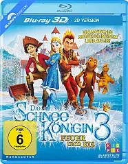 Die Schneekönigin 3 - Feuer und Eis 3D (Blu-ray 3D) Blu-ray