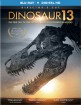 Dinosaur 13 (2014) - Director's Cut (Blu-ray + Digital Copy) (Region A - US Import ohne dt. Ton) Blu-ray