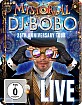 DJ Bobo: Mystorial - 25th Anniversary Tour Blu-ray