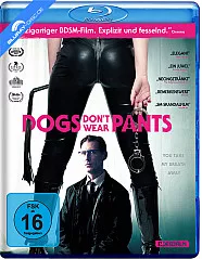 Dogs Don't Wear Pants Blu-ray
