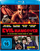 Evil Hangover Blu-ray