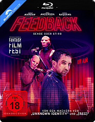 Feedback - Sende Oder Stirb Blu-ray