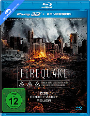 Firequake - Die Erde fängt Feuer 3D (Blu-ray 3D) Blu-ray
