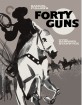 Forty Guns (1957) - Criterion Collection (Region A - US Import ohne dt. Ton) Blu-ray