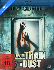 From Train to Dust Blu-ray