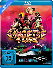 Gangstas 4 Life Blu-ray