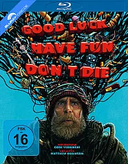 Good Luck, Have Fun, Don't Die Blu-ray