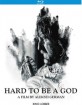 Hard to Be a God (2013) (Region A - US Import ohne dt. Ton) Blu-ray