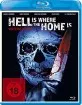 Hell Is Where the Home Is Blu-ray