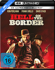 Hell on the Border (2019) 4K (4K UHD + Blu-ray)