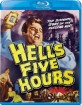 Hell's Five Hours (1958) (Region A - US Import ohne dt. Ton) Blu-ray