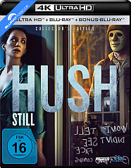 Hush - Still 4K (Kinofassung + Shush Cut) (Collector's Edition) 