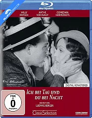 Ich bei Tag und du bei Nacht (Classic Selection) Blu-ray