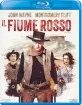 Il Fiume Rosso (IT Import) Blu-ray