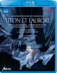Jean-Joseph Cassanéa de Mondonville - Titon et l'Aurore (Roussillion) Blu-ray