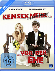 Kein Sex (mehr) vor der Ehe Blu-ray