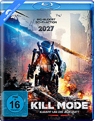 Kill Mode - Kampf um die Zukunft