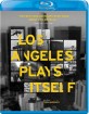 Los Angeles Plays Itself (Region A - US Import ohne dt. Ton) Blu-ray