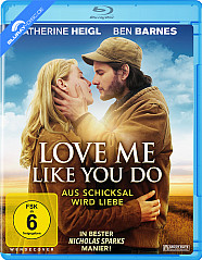Love Me Like You Do - Aus Schicksal wird Liebe Blu-ray