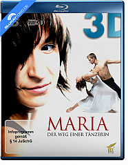 Maria - Der Weg einer Tänzerin 3D (Blu-ray 3D) Blu-ray