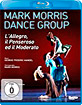 Mark Morris: Dance Group - L'allegro, il Penseroso ed il Moderato Blu-ray